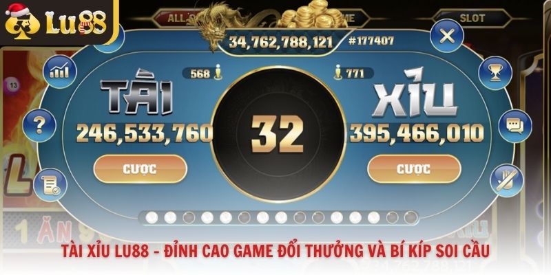 Tài Xỉu Lu88 - Đỉnh Cao Game Đổi Thưởng